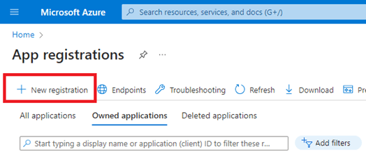Azure portal App registrations page showing the 'New registration' button highlighted, with tabs for Endpoints, Troubleshooting, Refresh, Download, and a search bar for filtering owned applications.