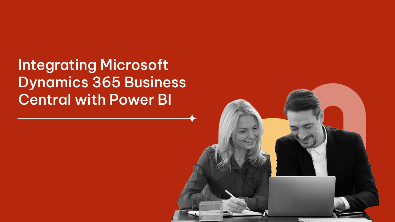 Integrating Microsoft Dynamics 365 Business Central with Power BI