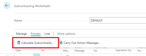 Screenshot of the Subcontracting Worksheets page in Dynamics 365 Business Central highlighting the 'Calculate Subcontracts' action under the Process menu.