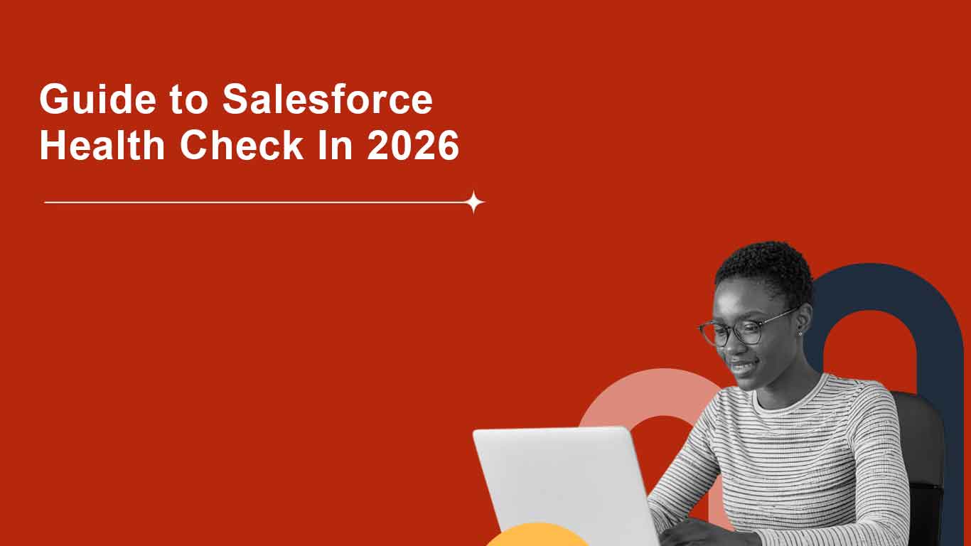 Salesforce Check In Guide to Salesforce Health Check in 2026